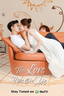The Love You Give Me (2023) afişi