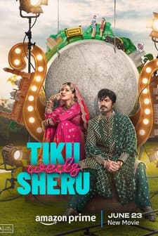 Tiku Weds Sheru (2023) afişi