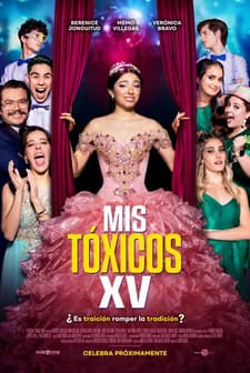 Mis Tóxicos XV (2023) afişi