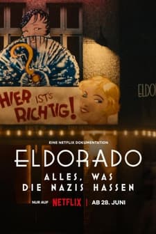 Eldorado: Everything the Nazis Hate (2023) afişi