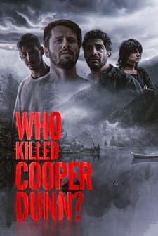 Who Killed Cooper Dunn? (2022) afişi
