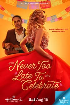 Never Too Late to Celebrate (2023) afişi