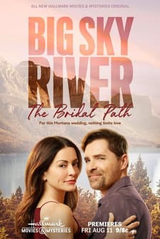Big Sky River: The Bridal Path (2023) afişi
