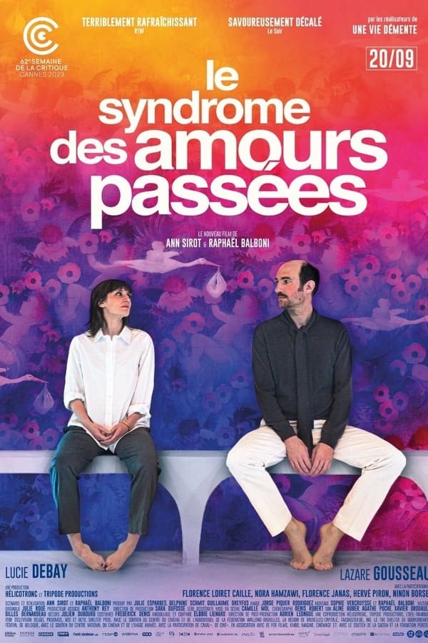 Le syndrome des amours passées (2023) afişi