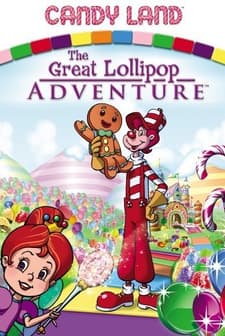 Candyland: Great Lollipop Adventure (2005) afişi