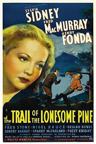 The Trail Of The Lonesome Pine (1936) afişi