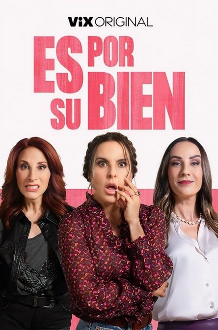 Es Por Tu Bien (2024) afişi