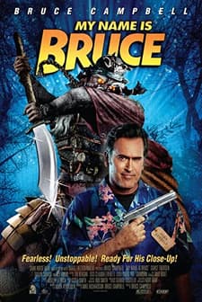 My Name is Bruce (2007) afişi