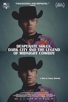 Desperate Souls, Dark City and the Legend of Midnight Cowboy afişi