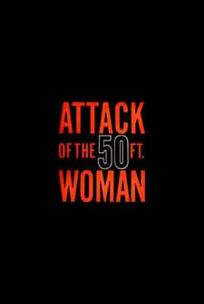 Attack of the Fifty Foot Woman afişi