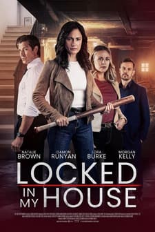 Locked in My House (2024) afişi