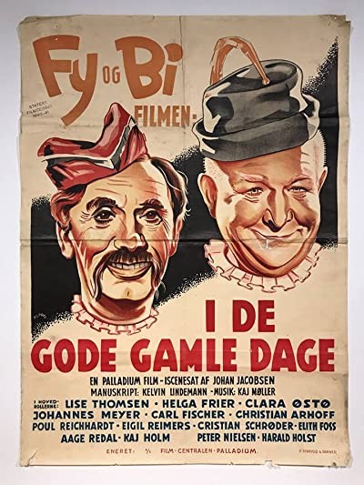 I De Gode, Gamle Dage (1940) afişi