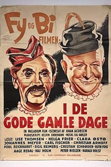 I De Gode, Gamle Dage (1940) afişi