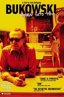 Bukowski: Böyle Geldi, Böyle Gitti (2003) afişi