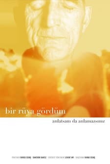 Bir Rüya Gördüm, Anlatsam da Anlamazsınız (2019) afişi