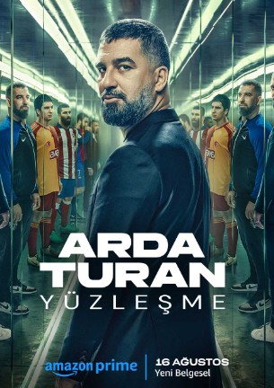 Arda Turan: Yüzleşme (2024) afişi