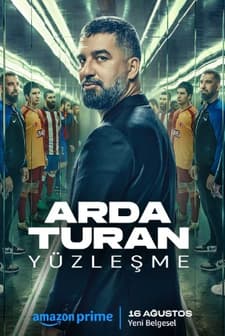 Arda Turan: Yüzleşme (2024) afişi