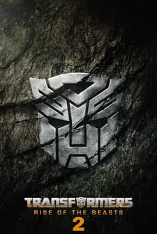 Transformers: Rise of the Beasts 2 afişi