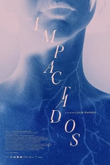 Los impactados (2023) afişi