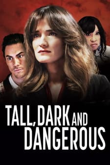 Tall, Dark, and Dangerous (2024) afişi