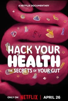 Sağlığınızın Kontrolü Sizde: Bağırsaklarınızda Saklı Sırlar (2024) afişi