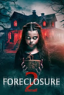 Foreclosure 2 (2024) afişi