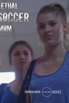 Lethal Soccer Mom (2018) afişi