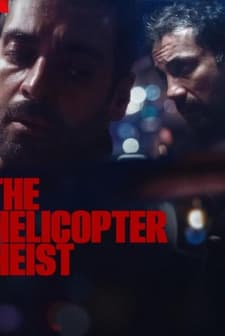 Helikopterli Soygun (2024) afişi