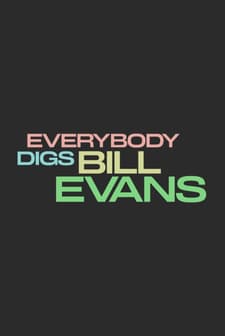Everybody Digs Bill Evans (2026) afişi