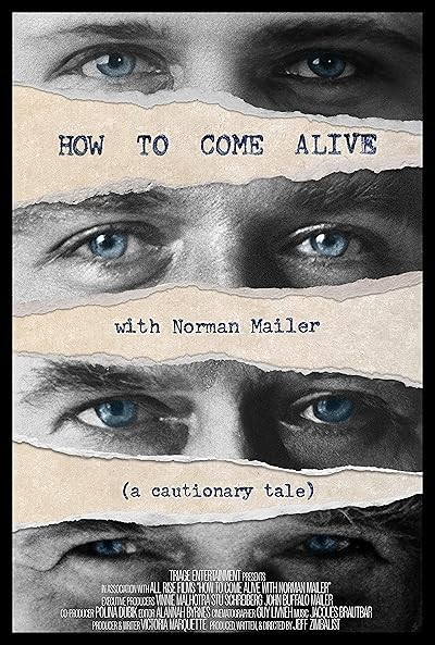 How to Come Alive with Norman Mailer afişi