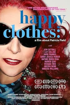 Happy Clothes: A Film About Patricia Field (2024) afişi