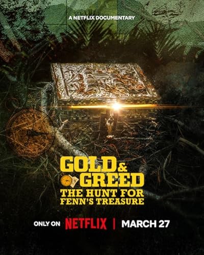 Gold & Greed: The Hunt for Fenn's Treasure (2025) afişi