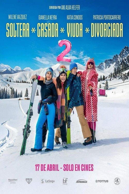 Soltera, casada, viuda, divorciada 2 (2025) afişi