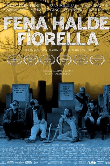 Fena Halde Fiorella (2024) afişi