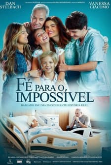 Fé para o Impossível (2025) afişi