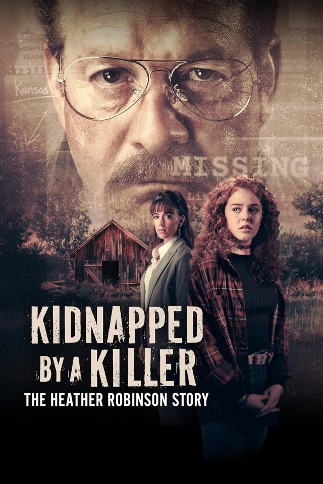 Kidnapped by a Killer: The Heather Robinson Story (2025) afişi
