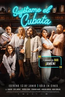 Sujétame el cubata (2025) afişi