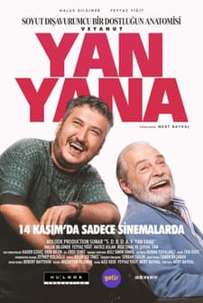 Soyut Dışavurumcu Bir Dostluğun Anatomisi Veyahut Yan Yana (2025) afişi