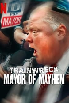 Trainwreck: Mayor of Mayhem (2025) afişi