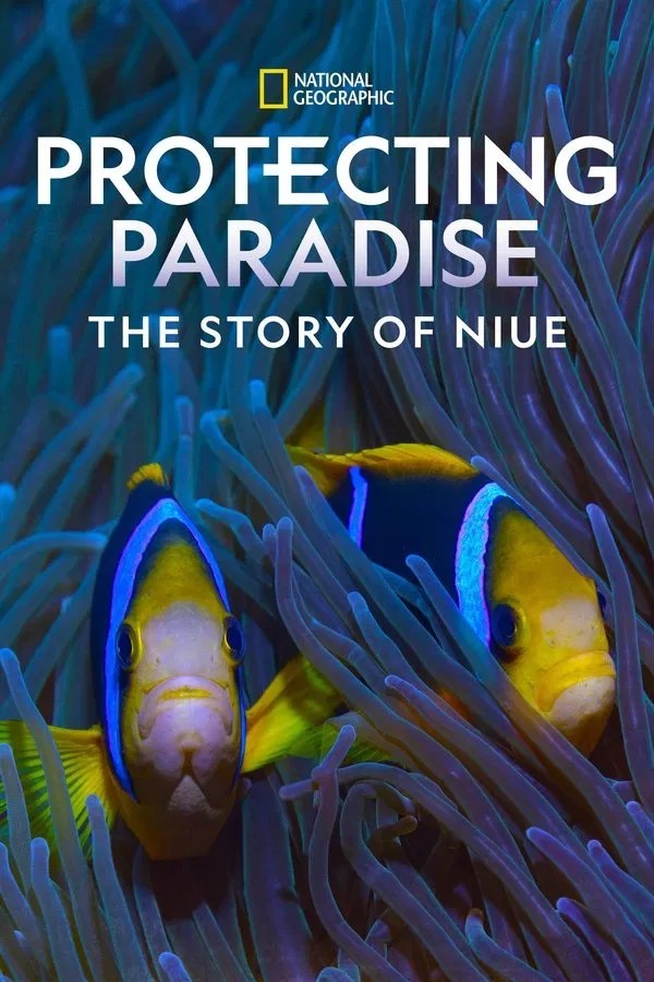 Protecting Paradise: The Story of Niue (2024) afişi