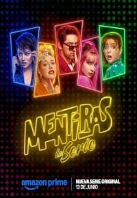 Mentiras, The Series (2025) afişi