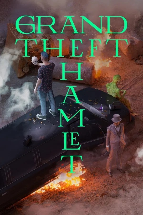 Grand Theft Hamlet afişi