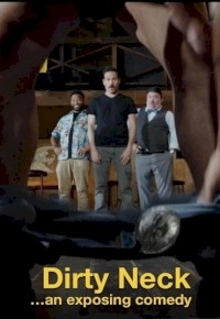 Dirty Neck (2025) afişi