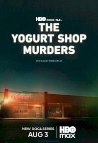 The Yogurt Shop Murders (2025) afişi