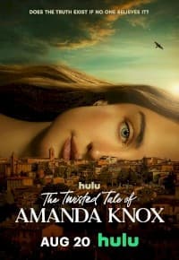 The Twisted Tale of Amanda Knox (2025) afişi
