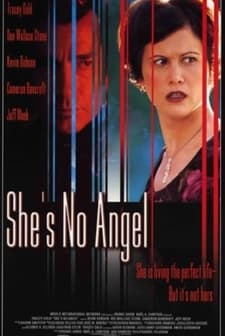 She's No Angel (2002) afişi
