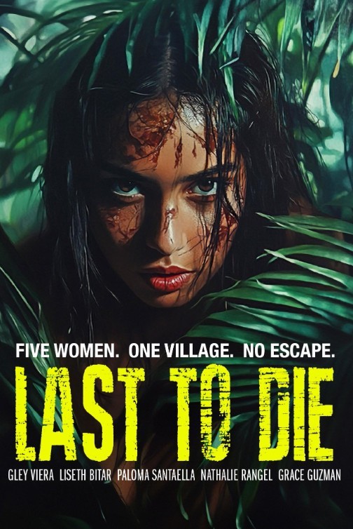 Last to Die (2025) afişi