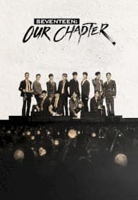 Seventeen: Our Chapter (2025) afişi