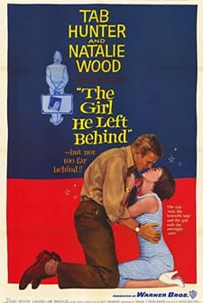 The Girl He Left Behind (1956) afişi