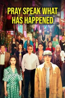 Pray Speak What Happened (2025) afişi